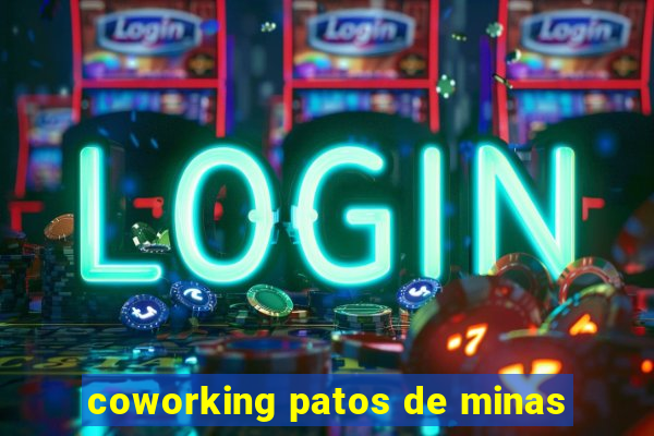 coworking patos de minas